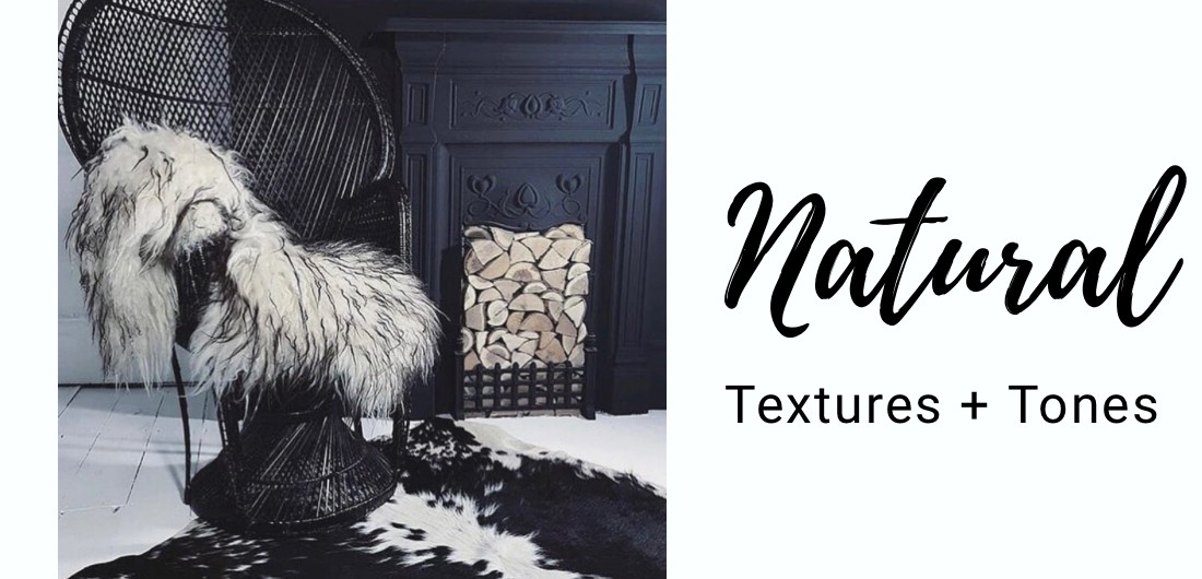 natural tones and textures